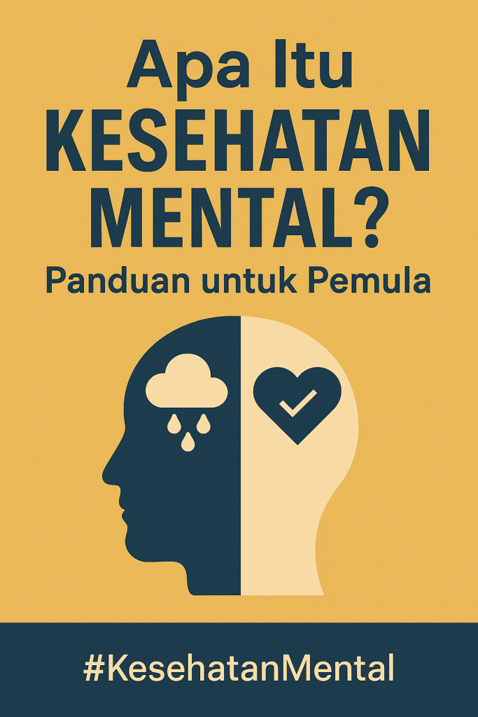 Ilustrasi digital menampilkan siluet kepala dengan simbol hujan dan hati, melambangkan panduan kesehatan mental untuk pemula.